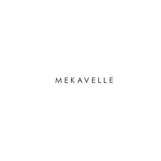 Mekavelle
